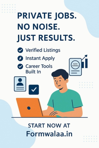 Private Jobs Made Easy – Start Smart with Formwalaa