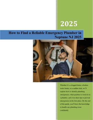 How to Find a Reliable Emergency Plumber in Neptune NJ 2025