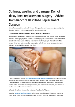 Stiffness, swelling and damage: Do not delay knee replacement surgery – Advice f