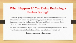 Why Delaying Garage Door Spring Repairs Can Cost You More