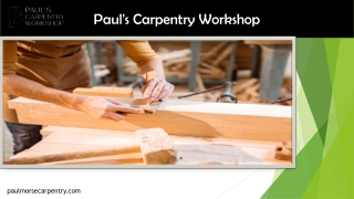 paul s carpentry workshop