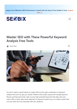 Unlock SEO Success: Must-Try Keyword Analysis Free Tools for Bloggers & Marketer