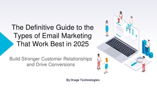 The Definitive Guide to the Types of Email Marketing That Work Best in 2025