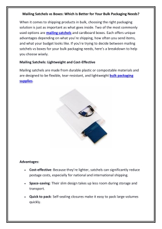 Mailing Satchels vs Boxes Which Is Better for Your Bulk Packaging Needs.docx