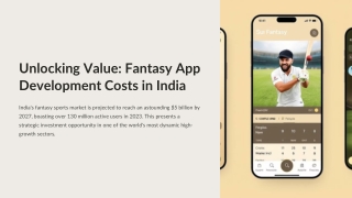 Unlocking Value: Understanding the Cost to Develop Fantasy Sports App in India
