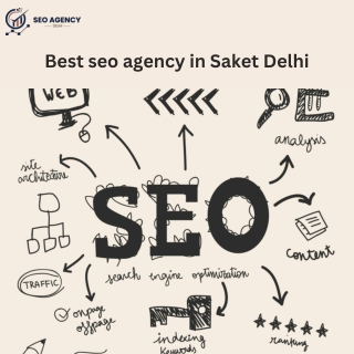 Boost Rankings with the Best SEO Agency in Saket Delhi