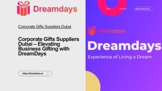 Corporate Gifts Suppliers Dubai – Elevating Business Gifting with DreamDays
