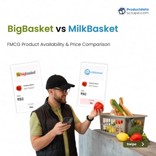 BigBasket vs MilkBasket FMCG Price & Stock Check