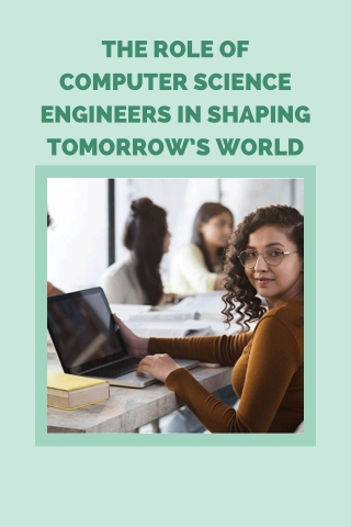 the role of computer science engineers in shaping
