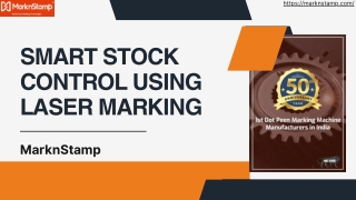 Smart Stock Control Using Laser Marking - MarknStamp