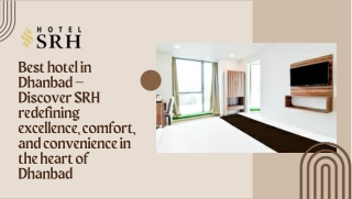 Best Hotel in  Dhanbad Comfort (Hotel SRH)