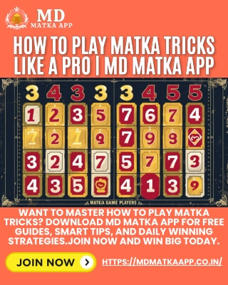 How to Play Matka Tricks Like a Pro  MD Matka App