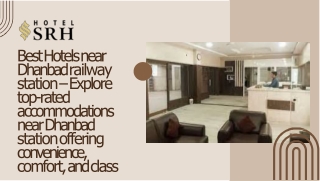 Best Hotels near Dhanbad railway station