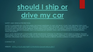 should I ship or drive my car