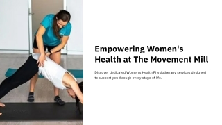The Movement Mill: Your Partner in Women’s Health Physiotherapy