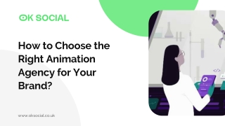 How to Choose the Right Animation Agency for Your Brand?