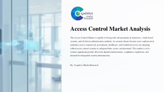 Access Control Market Analysis Market Size, Share, Trends, and Forecast to 2033