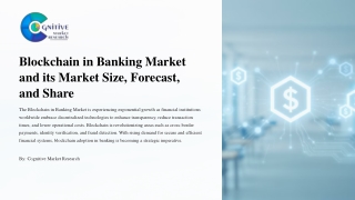 Blockchain in Banking Market Size, Share, Trends, and Forecast to 2033