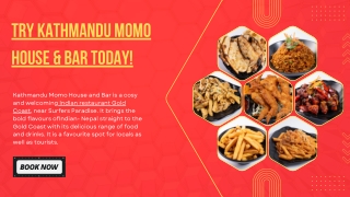 Try Kathmandu Momo House & Bar Today!