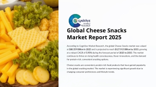 Cheese Snacks Market Report 2025