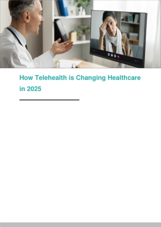 How Telehealth is Changing Healthcare in 2025