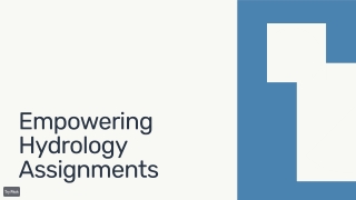 Expert Hydrology Assignment Help: Mastering Water Science with Academic Precisio