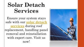 solar detach services