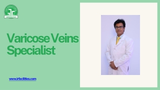 Expert Vein Specialist Doctor for Advanced Varicose Vein Treatment