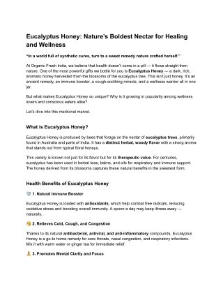 Eucalyptus Honey_ Nature’s Boldest Nectar for Healing and Wellness