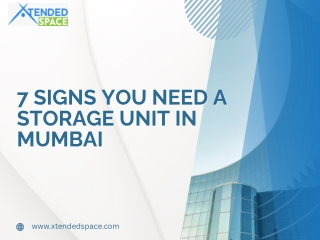 7 Signs You Need a Storage Unit in Mumbai