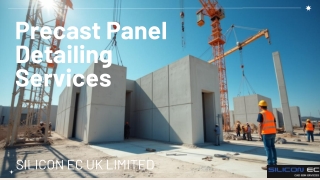 Precast Panel Detailing Services