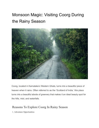 Monsoon Magic_ Visiting Coorg During the Rainy Season - Google Docs