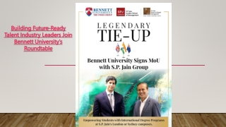 Bennett University joins hands with the prestigious S.P. Jain Group, bennett.edu.in