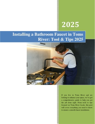 Installing a Bathroom Faucet in Toms River Tool & Tips 2025