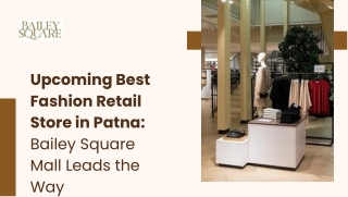 Upcoming Best Fashion Retail Store in Patna