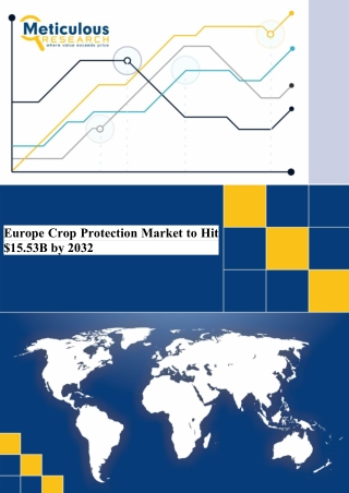 Europe Crop Protection Market to Hit $15.53B by 2032