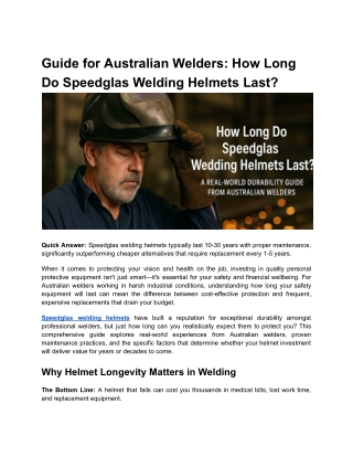 Guide for Australian Welders_ How Long Do Speedglas Welding Helmets Last