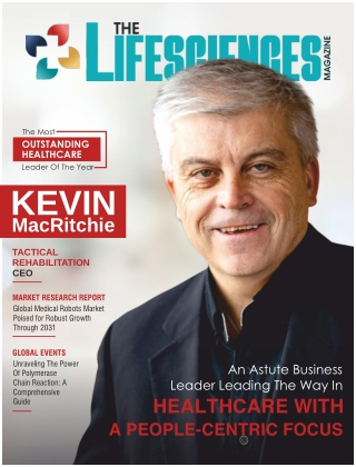 Kevin MacRitchie: An Astute Business Leader Leading the Way in Healthcare with a