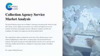 Collection Agency Service Market Analysis and its Market Size, Forecast, and Share