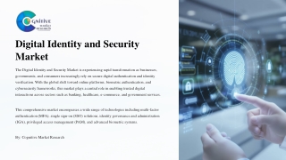 Digital Identity and Security Market and its Market Size, Forecast, and Share