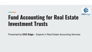 Fund Accounting for Real Estate Investment Trusts