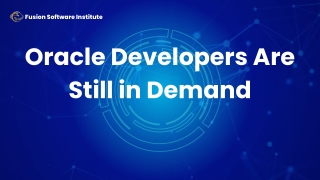 Still in Demand: The Oracle Developer’s Role in Modern IT