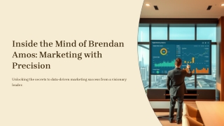 Inside-the-Mind-of-Brendan-Amos-Marketing-with-Precision (1)