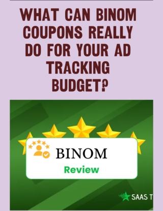 What Can Binom Coupons Really Do for Your Ad Tracking Budget
