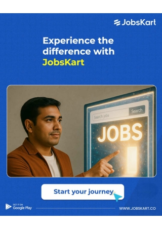 Experience the Difference — Only on JobsKart