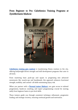 From Beginner to Pro_ Calisthenics Training Programs at ZymMechanix Madurai