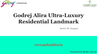 Godrej Alira Sector 39 Gurgaon - Price, Floor Plan & Brochure