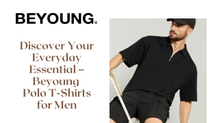 Trusted by Thousands – Beyoung Polo T-Shirts That Deliver