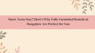 Short-Term Stay Here’s Why Fully Furnished Rentals in Bangalore Are Perfect for You