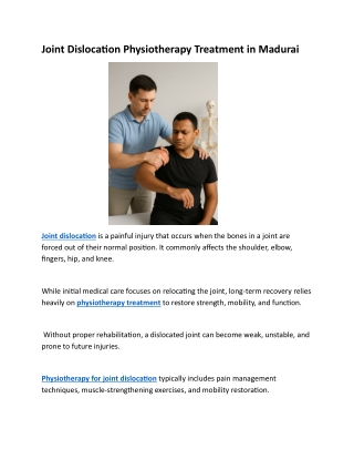 Joint Dislocation Physiotherapy Treatment in Madurai